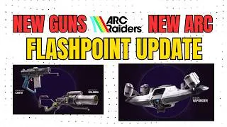 Thumbnail: NEW GUNS, NEW ARC, NEW PVP Gamemode(ARC Raiders Flashpoint Update)
