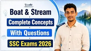 Thumbnail: Boat and Stream Complete Concepts with Questions || SSC CGL, CHSL 2026 || REVISION
