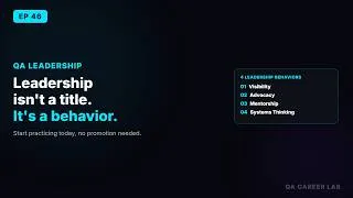 Thumbnail: QA Leadership Skills: Behaviors That Define a Great QA Leader | QA Career Lab