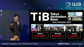 Thumbnail: Q2B26 Tokyo | Manabu Miyasaka, Vice Governor of Tokyo
