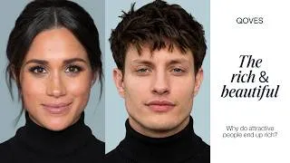 Thumbnail: Why rich people end up attractive (and attractive people end up rich)