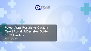 Thumbnail: Power Apps Portals vs Custom React Portal: A Decision Guide for IT Leaders