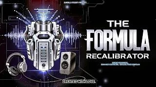 Thumbnail: ★The Formula Recalibrator★