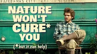 Thumbnail: Into the Wild & The Urge to Escape into Nature