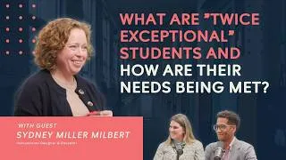 Thumbnail: What are "Twice Exceptional" Students and How are Their Needs Being Met?
