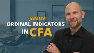 Thumbnail: Using Ordinal Indicators in CFA in jamovi