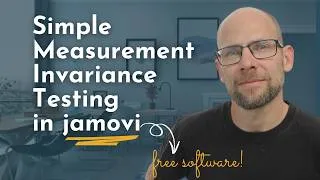 Thumbnail: Measurement Invariance Made Simple: Comparing Latent Group Means in jamovi