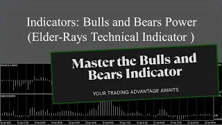 Thumbnail: Bulls and Bears Power | Indicator for MT4