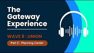 Thumbnail: 🎧 WAVE 8: UNION: Part 5: Planning Center 🎧 Hemi-Sync 🎧