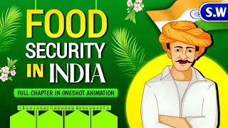 Thumbnail: Food Security In India in Animation | Chapter - 4 | Class - 9 | Full chapter in Animation Oneshot
