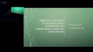 Thumbnail: Nathan Shettell - Energetic efficiency of state generation for fusion-based quantum computation