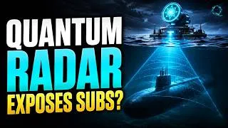 Thumbnail: Quantum Radar Can Find Hidden Submarines? The Truth About Quantum Sensing