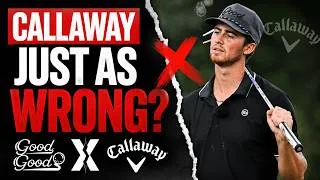 Thumbnail: Callaway Isn’t Innocent in the Good Good Controversy