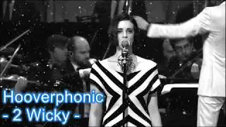 Thumbnail: Hooverphonic - 2Wicky ( Lyrics Song )