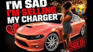 Thumbnail: I REALLY SOLD MY 2023 DODGE CHARGER LASTCALL ( NO CLICKBAIT ) 🤧