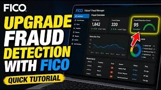 Thumbnail: How to upgrade your fraud detection with FICO - Quick Tutorial