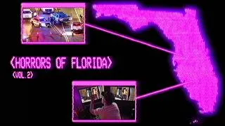 Thumbnail: The Disturbing Internet Horrors of Florida [Vol.2]