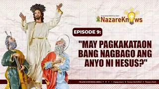 Thumbnail: Kapistahan ng Pagliliwanag sa Bagong Anyo ng Panginoon Episode 9 | NazareKnows | Quiapo Church