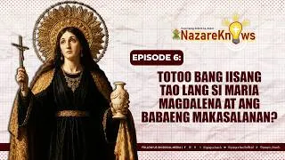 Thumbnail: Ang Kapistahan ni Sta. Maria Magdalena Episode 6 | NazareKnows | Quiapo Church