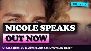 Thumbnail: Nicole Kidman Makes RARE Comments on Keith Urban DIVORCE and Tom Cruise Marriage