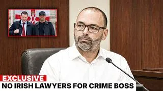 Thumbnail: The Controversial Belfast Lawyer Stepping up for Daniel Kinahan