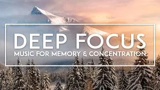 Thumbnail: Ambient Study Music For Deep Concentration - Music To Improve Focus And Reduce Distractions