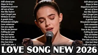 Thumbnail: NEW LOVE SONG 2026 | Romantic & beautiful love song | easy listening🌙Best love song | Latest Song 🎤