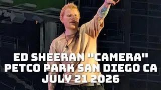 Thumbnail: Ed Sheeran "Camera" Live Loop Tour Petco Park San Diego CA July 21 2026