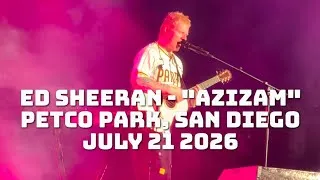 Thumbnail: Ed Sheeran "Azizam" Live Loop Tour Petco Park San Diego Jul 21 2026