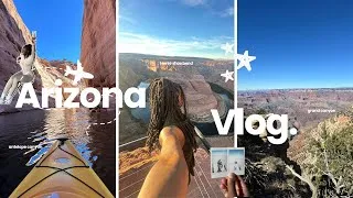 Thumbnail: Arizona Travel Vlog: Grand canyon,  Kayaking Antelope canyon, Horseshoe Bend, etc