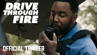 Thumbnail: Drive Through Fire | Trailer