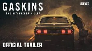Thumbnail: Gaskins: The Hitchhiker Killer | Official Trailer
