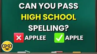 Thumbnail: Can YOU Pass a High School Spelling Test? 📝 (99% FAIL!)