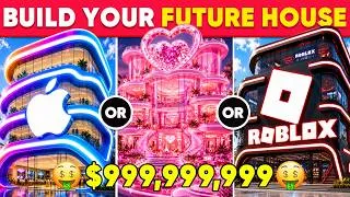 Thumbnail: Would You Rather - Build Your 2026 ULTIMATE Future Dream House 🚀🏡🌈✨ Quiz Kingdom