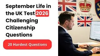 Thumbnail: Can You Pass the September Life in the UK Test 2026? | 20 Challenging Citizenship Questions Answers