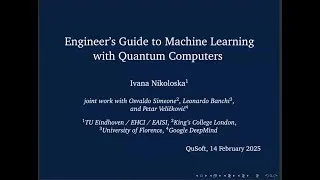 Thumbnail: Ivana Nikoloska (TU Eindhoven) — Engineer’s guide to machine learning with quantum computers