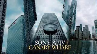 Thumbnail: POV: Canary Wharf with Sony A7IV