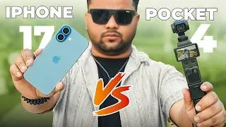 Thumbnail: DJI Pocket 4 vs iPhone 17: Real world test, kaun jeeta?