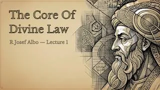 Thumbnail: R Joseph Albo #1 the Foundations of Jewish Belief (The Quest for the Ikkar) | Jewish Philosophy