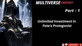 Thumbnail: Unlimited Investment in Fate's Protagonist, Creating an Eternal Immortal Clan