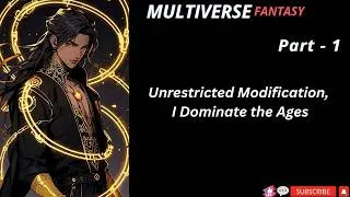 Thumbnail: Fantasy: Unrestricted Modification, I Dominate the Ages!