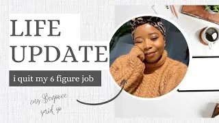 Thumbnail: LIFE UPDATE | i quit my job