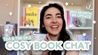 Thumbnail: Tea & TBR Ep2 📖☕️🤗 Mood Reading, New Obsession & Mid-Month TBR Update
