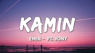 Thumbnail: Kamin - Emin (lyrics) ft. Jony