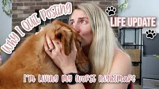 Thumbnail: where I've been life update: my worst nightmares came true