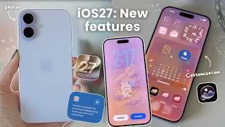 Thumbnail: ☁️ iOS 27: Everything new you can actually use today | customization, liquid glass & more