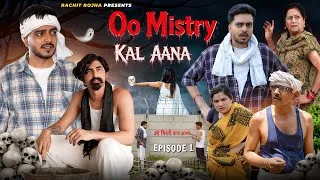 Thumbnail: OO MISTRY KAL AANA ( Episode-1 ) ओ मिस्त्री कल आना || Rachit Rojha