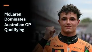 Thumbnail: McLaren Dominates Australian GP Qualifying – Ferrari Struggles, Leclerc’s Cryptic Comments!