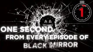 Thumbnail: One Second Black Mirror (s6 update)