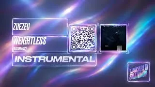 Thumbnail: zuezeu - WEIGHTLESS (Radio Mix) (Instrumental)